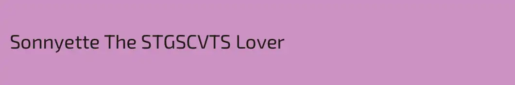 Sonnyette The STGSCVTS Lover